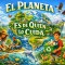 El Planeta es De Quien Lo Cuida